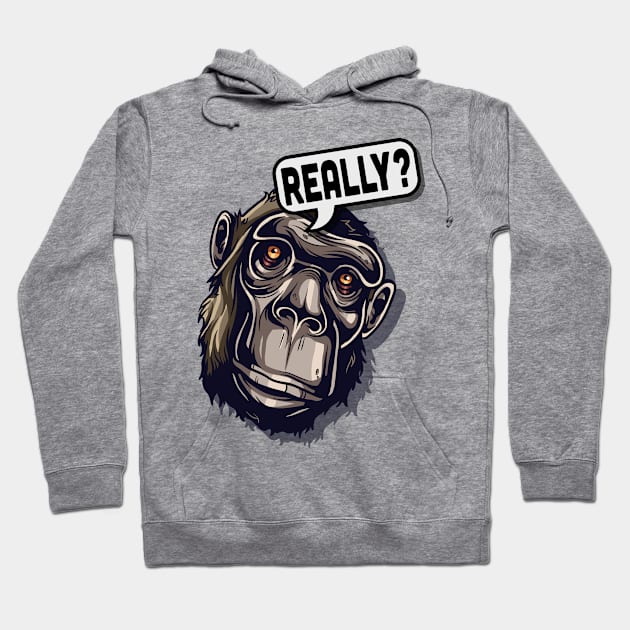 Monkey Facial Expression - Really? - bright Hoodie by ShirzAndMore